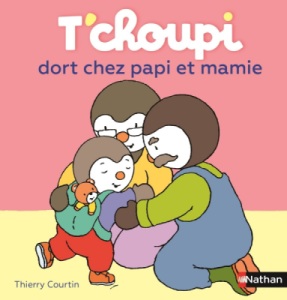 Livre Tchoupi dort chez Papi et Mamie