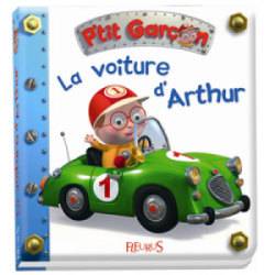 Livre La Voiture d'Arthur - Petit Garçon