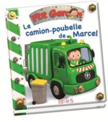 Livre Le Camion Poubelle de Marcel - Petit Garçon