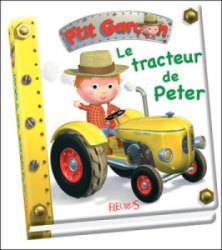 Livre Le Tracteur de Peter - Petit Garçon