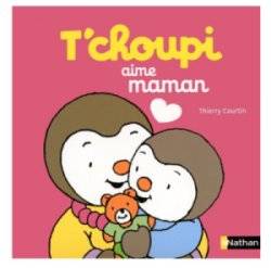 Livre Tchoupi Aime Maman