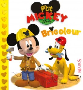 Livre Mickey Bricoleur