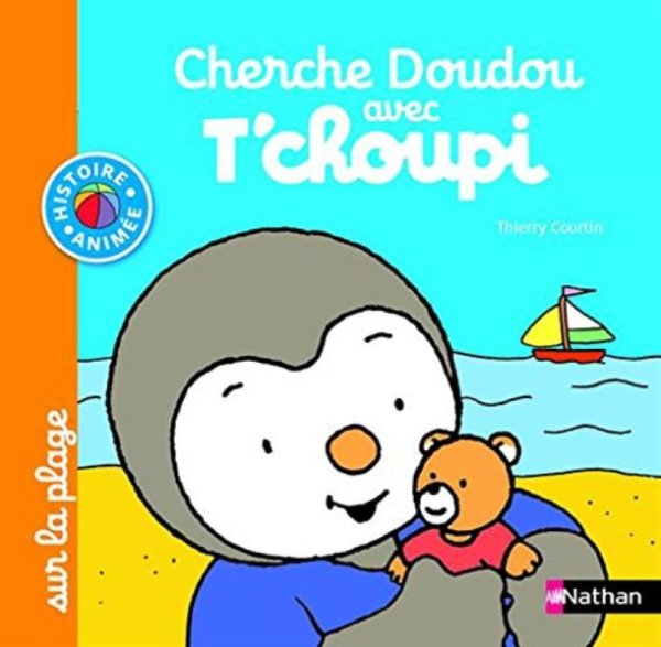 Nathan Livre Livre Cherche Doudou avec Tchoupi sur la plage