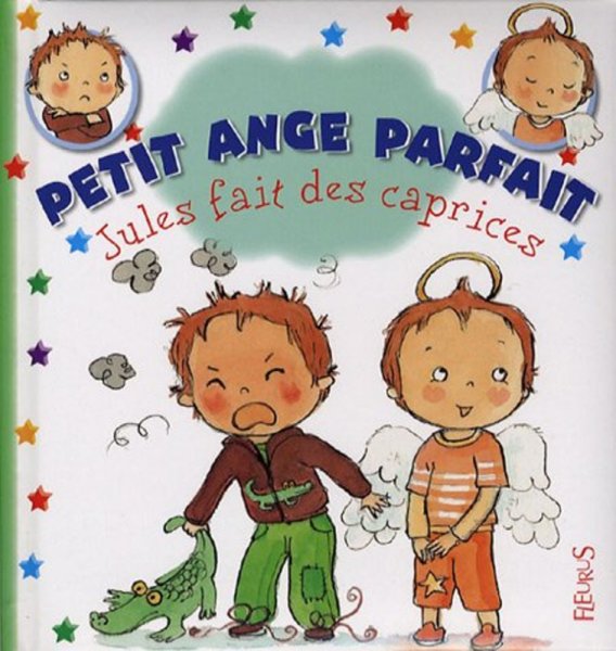 Fleurus Livre Jules Fait des Caprices - Petit Ange Parfait