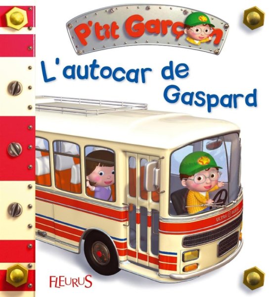 Fleurus Livre L'Autocar de Gaspard - Petit Garçon