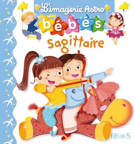 Fleurus Livre Imagerie Astro Bébés Sagittaire