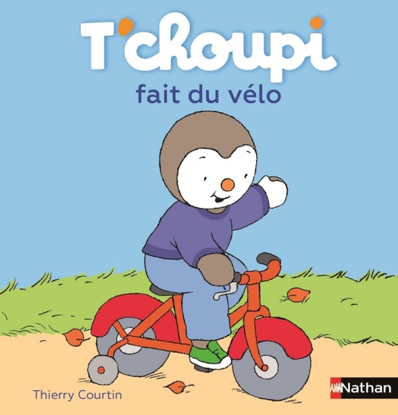 Nathan Livre Livre Tchoupi fait du Vélo