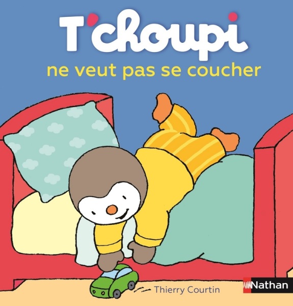 Nathan Livre Livre Tchoupi ne veut pas se Coucher