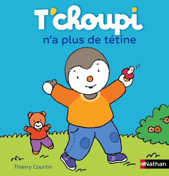 Nathan Livre Livre Tchoupi n'a plus de Tétine