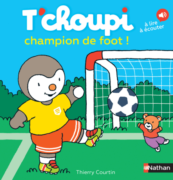 Nathan Livre Livre Tchoupi champion de foot