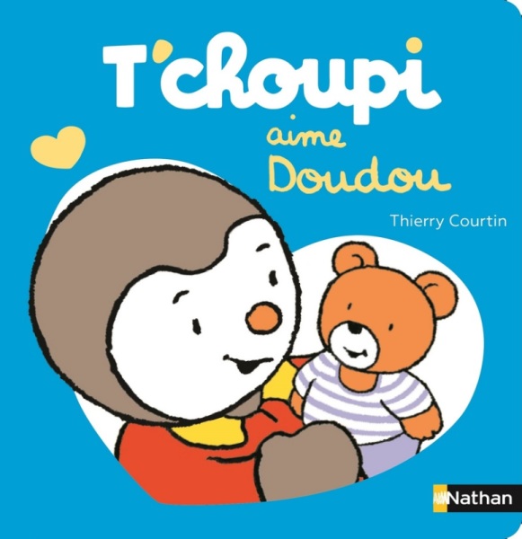 Nathan Livre Livre Tchoupi Aime Doudou