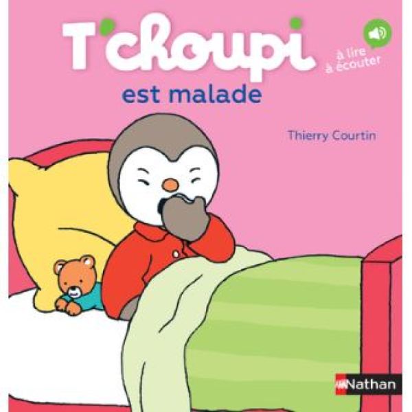 Nathan Livre Livre Tchoupi est Malade