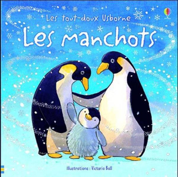 Editions Usborne Livre Les Manchots