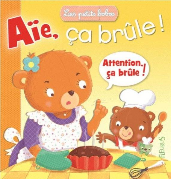 Fleurus Livre Aïe Ca Brule - Les Petits Bobos