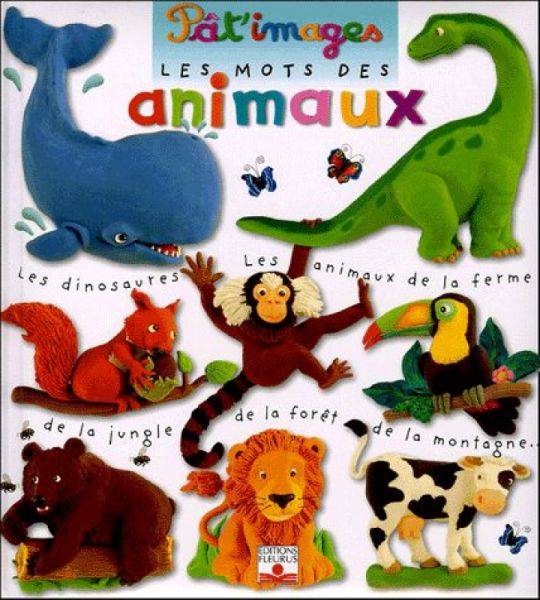 Fleurus Livre Des Mots des Animaux - Pât'images