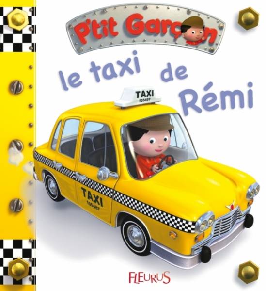 Fleurus Livre Le Taxi de Rémi - Petit Garçon