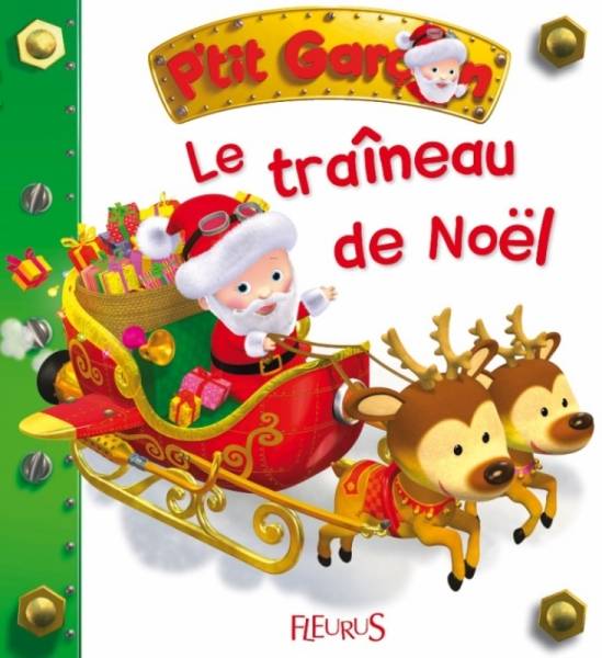 Fleurus Livre Le Traîneau de Noël