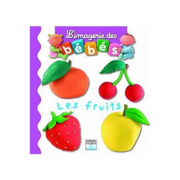 Fleurus Livre Les Fruits - Imagerie des Bébés