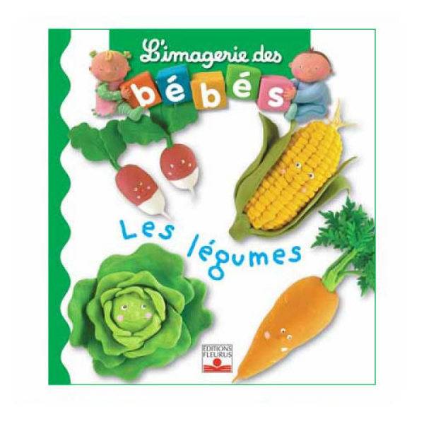 Fleurus Livre Les Légumes - Imagerie des Bébés