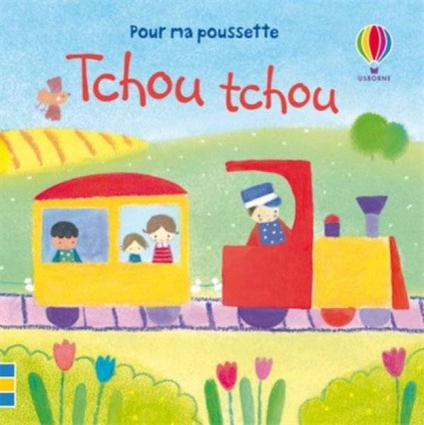 Editions Usborne Livre Poussette Tchou Tchou