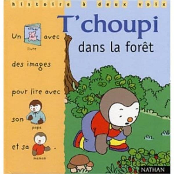 Nathan Livre Livre Tchoupi Dans la Forêt