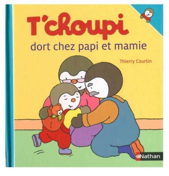 Nathan Livre Livre Tchoupi Dort Chez Papi et Mamie