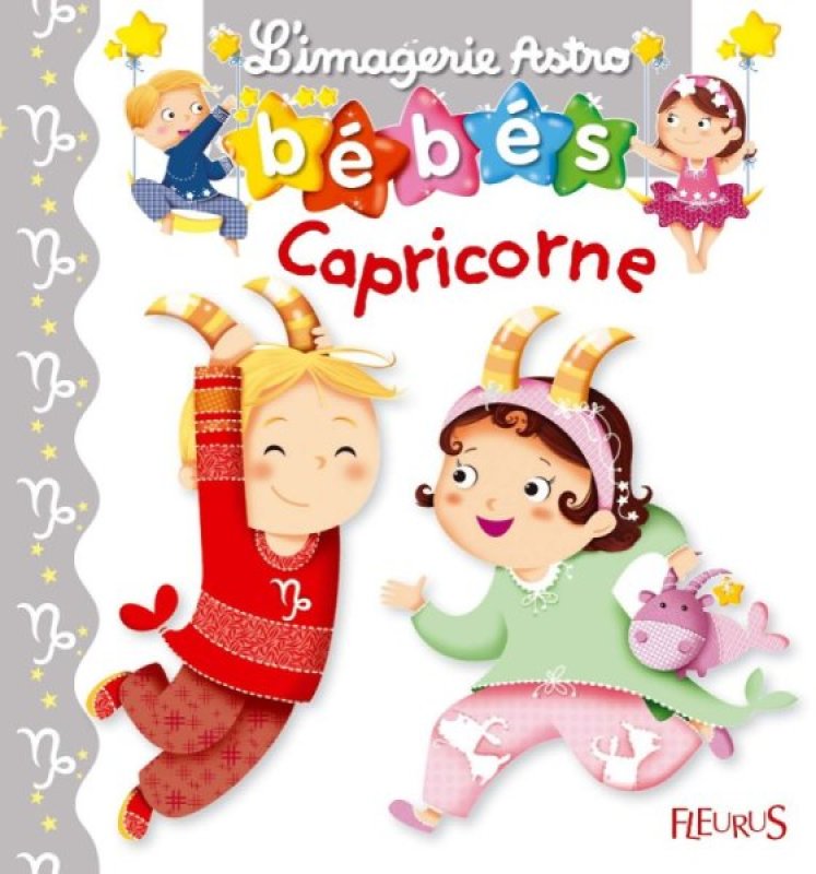 Fleurus Livre Imagerie Astro Bébé Capricorne Fleurus Livre Imagerie Astro Bébé Capricorne