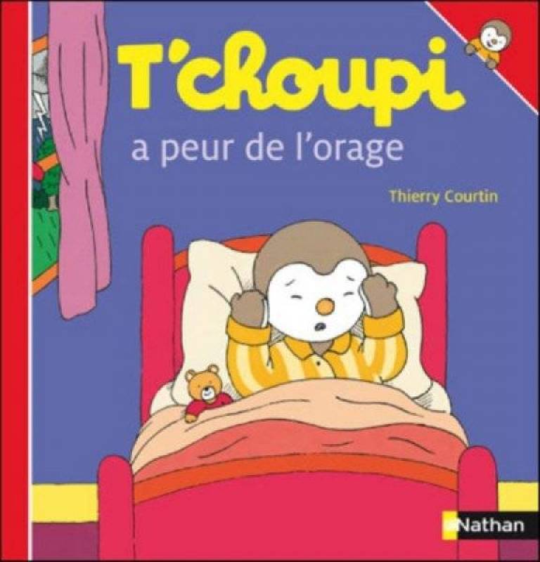 Livre Tchoupi a Peur de l Orage Nathan Livre Livre Tchoupi a Peur de l Orage de chez Nathan Livre, collection Livres Tchoupi