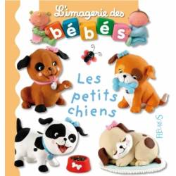 Livre Les Petits Chiens - Imagerie des Bébés