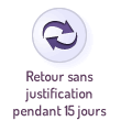 retour des produits pendant 15 jours sans justification